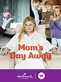 Prime Video: Mom's Day Away
