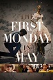 ‎The First Monday in May (2016) directed by Andrew Rossi • Reviews ...