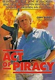 Act of Piracy | Movie 1988 | Cineamo.com