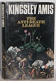 The Anti-Death League by Kingsley Amis: Very Good+ Hardcover (1966) 1st ...