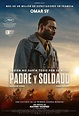 Padre y soldado (2022) - Película eCartelera