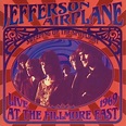Jefferson Airplane: Sweeping Up the Spotlight: Live at the Fillmore ...