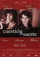 Cuestión de suerte (1996) de Rafael Monleón - tt0212075 | Movie posters ...