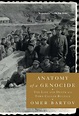Anatomy of a Genocide: The Life and Death of a Town Called Buczacz ...