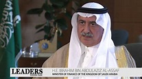 H.E. Ibrahim bin Abdulaziz Al-Assaf, Minister of Finance of Saudi ...
