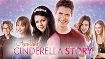 Another Cinderella Story - Movie - Where To Watch