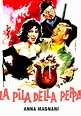 LA PILA DELLA PEPPA - Film (1963)