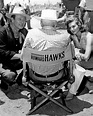 The 29th Best Director of All-Time: Howard Hawks - The Cinema Archives