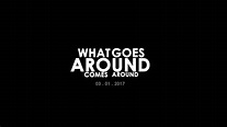 What Goes Around Comes Around Teaser - YouTube