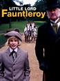 Little Lord Fauntleroy (1995) - Rotten Tomatoes