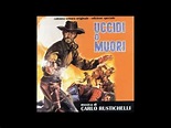 Uccidi o muori - Suite (Carlo Rustichelli - 1966) - YouTube