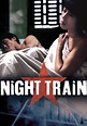 Night Train - película: Ver online completas en español