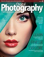 Digital Photography - The Complete Guide Magazine - Digital Photography ...