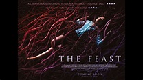 THE FEAST - Official UK Trailer - On DVD, Blu-ray & Digital Now - YouTube
