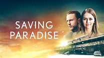 Saving Paradise (2021) - AZ Movies