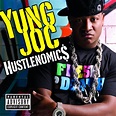 Hustlenomics (Best Buy Exclusive Explicit) - Album by Yung Joc | Spotify