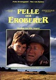 Filmplakat: Pelle, der Eroberer (1987) - Filmposter-Archiv