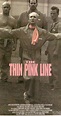 The Thin Pink Line (1998) - Full Cast & Crew - IMDb