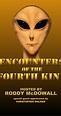 Encounters of the Fourth Kind (TV Movie 1989) - IMDb