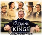 Captains and the Kings Miniseries