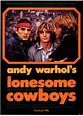 Lonesome Cowboys (1968) [U.S.A.] | Andy warhol, Warhol, Joe dallesandro