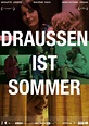 Draussen ist Sommer / Summer Outside (2012) - FilmAffinity