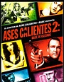 Ases calientes 2: baile de asesinos - Película 2010 - SensaCine.com