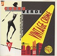 Cobra Verde - Vintage Crime | Releases | Discogs