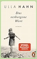 Das verborgene Wort - Ulla Hahn (Buch) – lesen.de