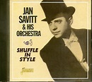 Jan Savitt & His Orchestra CD: Shuffle In Style (CD) - Bear Family Records