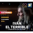 Canal 22 estrena la serie ‘Iván el Terrible: La perdición por el poder ...