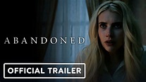 Abandoned - Official Trailer (2022) Emma Roberts, Michael Shannon - YouTube