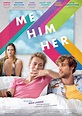 Me Him Her: DVD oder Blu-ray leihen - VIDEOBUSTER.de