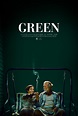 Green: Extra Large Movie Poster Image - Internet Movie Poster Awards ...