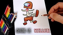 COMO DIBUJAR A KILLER EL IMPOSTOR DE AMONG US / how to draw among us ...