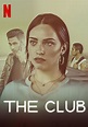 El Club (Serie de TV) (2019) - FilmAffinity