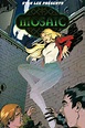 ‎Stan Lee Presents: Mosaic (2007) directed by Roy Allen Smith • Reviews ...
