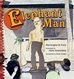 Elephant Man - Reading Time