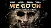 We Go On - Official Trailer - YouTube