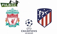 Resultado: Liverpool vs Atlético de Madrid [Vídeo Resumen Goles ...