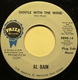 Al Bain - Gentle With The Wind (1971, Vinyl) | Discogs