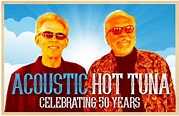 In Tune with The Rhythms of the World - Hot Tuna Celebrates 50 years ...