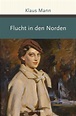 Große Klassiker zum kleinen Preis 221 - Flucht in den Norden (ebook ...