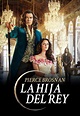 La hija del Rey - Movies on Google Play