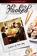 Hooked - Película 2021 - Cine.com