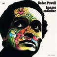 Baden Powell: Images On Guitar (remastered) (180g) (LP) – jpc