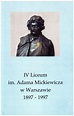 IV LICEUM IM. ADAMA MICKIEWICZA W WARSZAWIE 1897- - 10975486631 ...