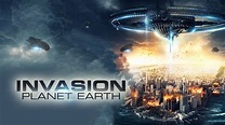 Invasion: Planet Earth (2019) - AZ Movies