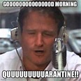 Robin Williams Good Morning Vietnam Memes - Imgflip