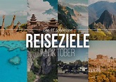 Die 11 schönsten Reiseziele Oktober – Für Abenteuer- und Outdoor-Fans